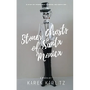 Stoner Ghosts of Santa Monica - Paperback