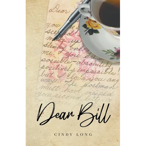 Dear Bill - Paperback