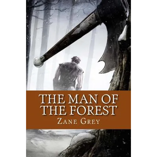 The Man of the Forest (English Edition) - Paperback