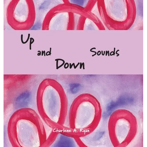Up and Down Sounds - Hardcover