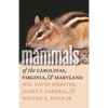 Mammals of the Carolinas, Virginia, and Maryland - Paperback