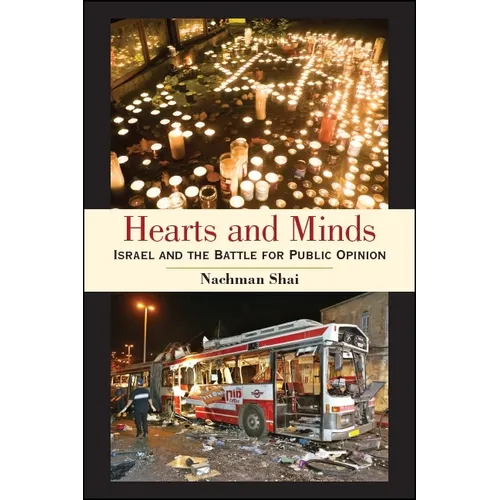 Hearts and Minds: Israel and the Battle for Public Opinion - Paperback