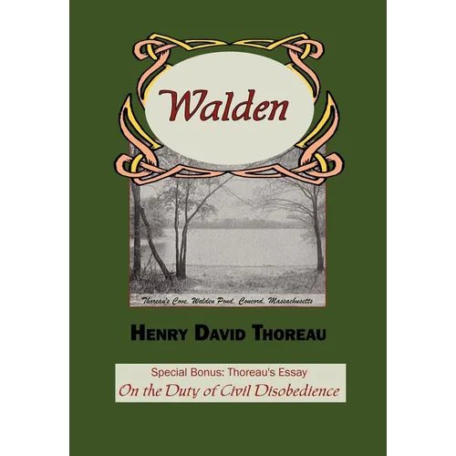Walden with Thoreau's Essay on the Duty of Civil Disobedience - Paperback