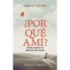 ¿Por qué a mí? - Hardcover