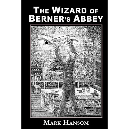 The Wizard of Berner's Abbey - Paperback