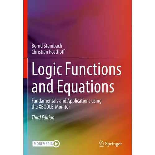 Logic Functions and Equations: Fundamentals and Applications Using the Xboole-Monitor - Paperback