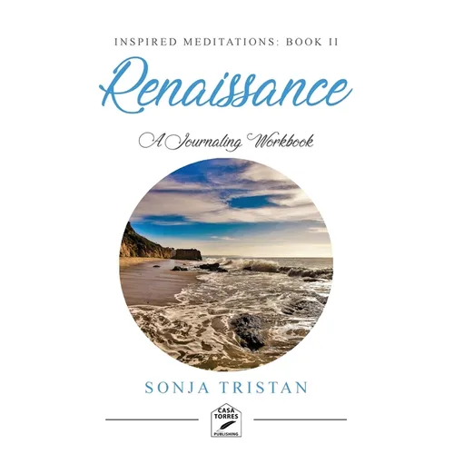 Inspired Meditations Book II: Renaissance - Paperback