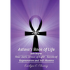 Astara's Book of Life - 6th Degree: Your Auric Armor of Light - Secrets of Regeneration and Self-Mastery - Paperback