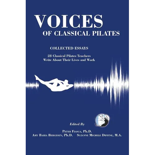 Voices of Classical Pilates - Paperback