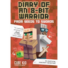 Diary of an 8-Bit Warrior: From Seeds to Swords: An Unofficial Minecraft Adventure Volume 2 - Hardcover