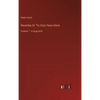 Waverley; Or 'Tis Sixty Years Since: Volume 1 - in large print - Hardcover
