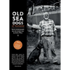 Old Sea Dogs of Tasmania Book 1 - Hardcover