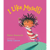 I Like Myself! Lap - Board Book