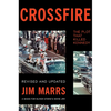 Crossfire: The Plot That Killed Kennedy - Paperback