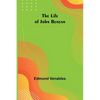 The Life of John Bunyan - Paperback