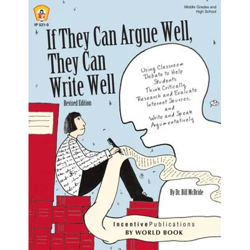 If They Can Argue Well, They Can Write Well - Paperback