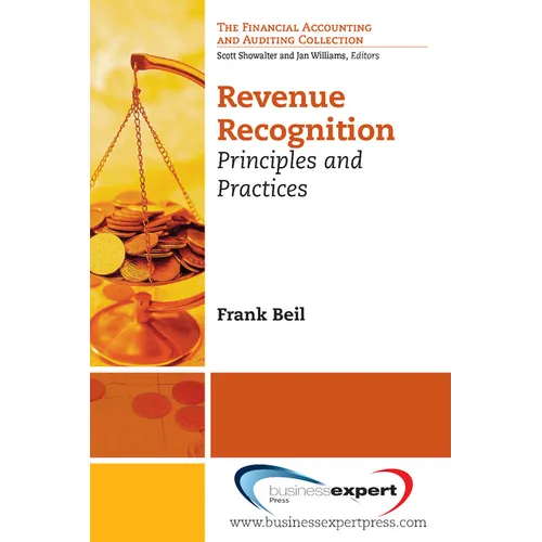Revenue Recognition: Principles and Practices - Paperback