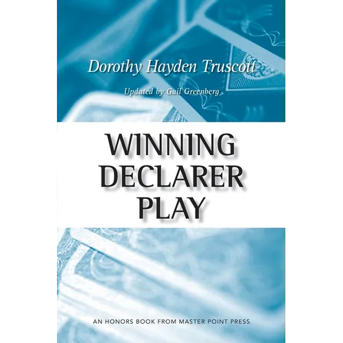 Winning Declarer Play - Paperback