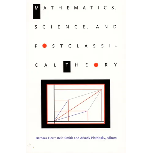 Mathematics, Science, and Postclassical Theory - Paperback