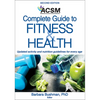 Acsm's Complete Guide to Fitness & Health - Paperback