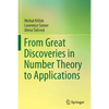 From Great Discoveries in Number Theory to Applications - Paperback