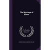 The Marriage of Elinor - Hardcover