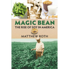 Magic Bean: The Rise of Soy in America - Paperback
