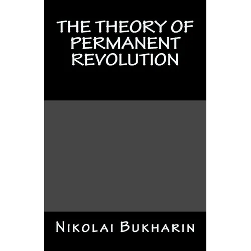 The Theory of Permanent Revolution - Paperback