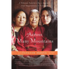 Across Many Mountains - Paperback