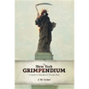 The New York Grimpendium: A Guide to Macabre and Ghastly Sites in New York State - Paperback