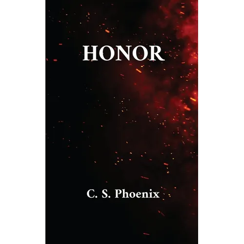 Honor: Healing the Trauma of Suicide, Self-Harm, and Body Dysmorphia - Paperback
