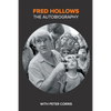 Fred Hollows: The Autobiography - Paperback