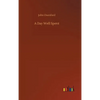 A Day Well Spent - Hardcover