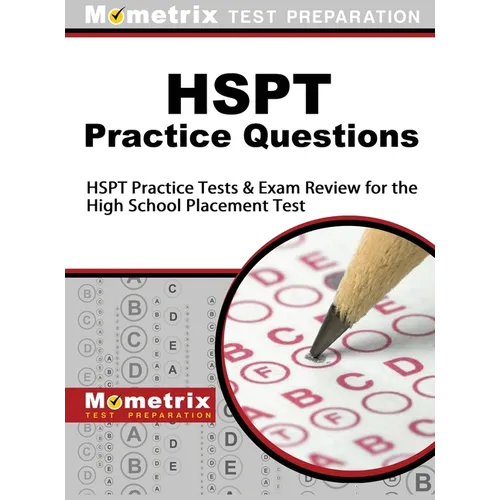 HSPT Practice Questions: HSPT Practice Tests & Exam Review for the High School Placement Test - Hardcover