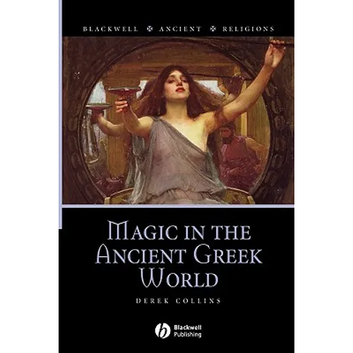 Magic in the Ancient Greek World - Paperback