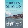 The Richest Season - Paperback