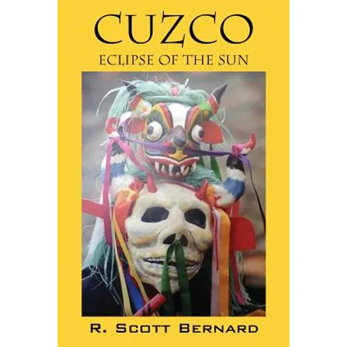 Cuzco: Eclipse of the Sun - Paperback