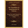 The Tetrabiblos Or Quadripartite Of Ptolemy: Being Four Books, Relative To The Starry Influences (1828) - Paperback