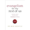 Evangelism for the Rest of Us: Sharing Christ Within Your Personality Style - Paperback