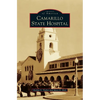 Camarillo State Hospital - Hardcover