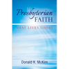 Presbyterian Faith That Lives Today - Paperback