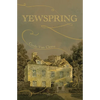 Yewspring - Paperback