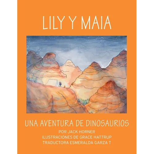Lily Y Maia...Una Aventura de Dinosaurios - Paperback