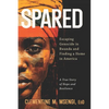 Spared: Escaping Genocide in Rwanda and Finding a Home in America - Paperback