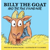 Billy the Goat and the Five Pound Note - Hardcover