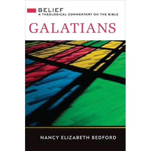 Galatians: A Theological Commentary on the Bible - Hardcover