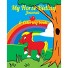 My Horse Riding Journal & Coloring Book - Paperback