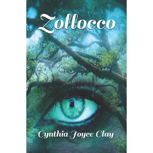 Zollocco: A Novel of Another Universe - Paperback
