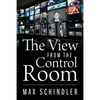 The View from the Control Room - Paperback
