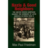 Nazis and Good Neighbors: The United States Campaign Against the Germans of Latin America in World War II - Paperback
